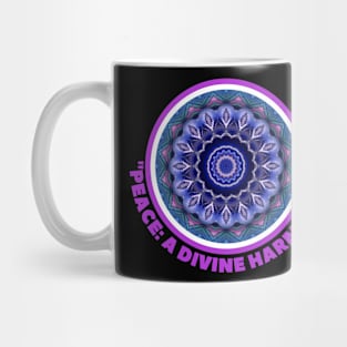 PEACE: A DIVINE HARMONY. Mug